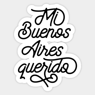 Mi Buenos Aires querido Sticker